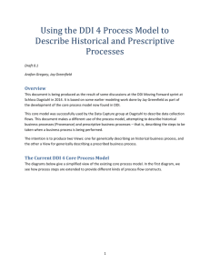 Using the DDI 4 Process Model to Describe Historical and