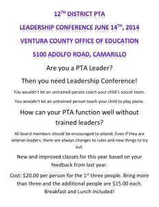 12 th District PTA Leadership Conference June 14 th , 2014 Ventura
