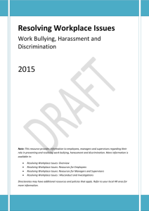 Resolving Workplace Issues - Work Bullying, Harrassment and