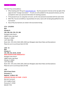 Updated: 1/10/2012 THS Hotel Tips and Guidelines: When booking