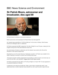 Sir Patrick Moore Astronomer and Broadcaster
