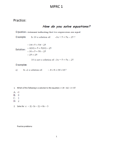 MPRC 1 Practice: Which of the following is a solution to the equation