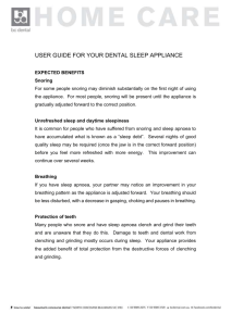 USER GUIDE FOR YOUR DENTAL SLEEP APPLIANCE