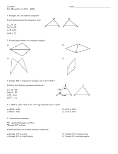 Geometry Name: Unit 2 Exam Review (2015 – 2016) 1. Triangles