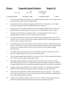 Physics Tangential Speed Problems Chapter 10
