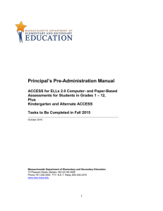 ACCESS for ELLs Principal*s Pre-Administration Manual Fall 2015