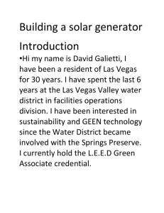 Building a solar generator Introduction •Hi my name is David Galietti