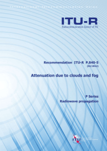 RECOMMENDATION ITU-R P.840-5 - Attenuation due to clouds and