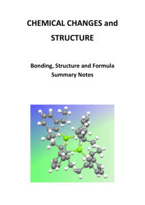 CHEMICAL CHANGES and STRUCTURE Bonding