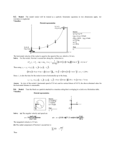 8.2. Model: The model rocket will be treated as a particle. Kinematic