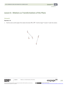 Lesson 6: Dilations as Transformations of the Plane