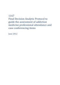 This document is intended to provide a decision analytic protocol