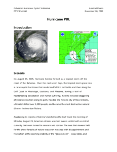 On August 23, 2005, Hurricane Katrina formed as a