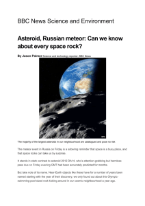 Asteroid, Russian Meteor, can we know about