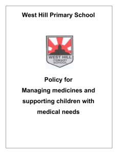 Medicines policy May 15 - West Hill Primary School