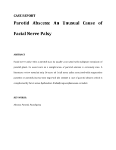 CASE REPORT Parotid Abscess: An Unusual Cause of