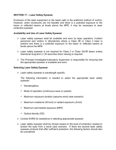 SECTION 17 – Laser Safety Eyewear Enclosure of the laser