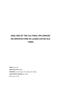 analysis of the cultural influences on architecture in lijiang dayan old