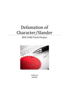Defamation of Character/Slander