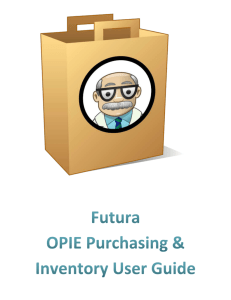Futura OPIE Purchasing & Inventory User Guide