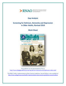 Gap Analysis for Screening Delirium, Dementia and Depression