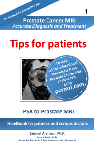 1 - Prostate Cancer MRI Accurate Diagnosis and Treatment