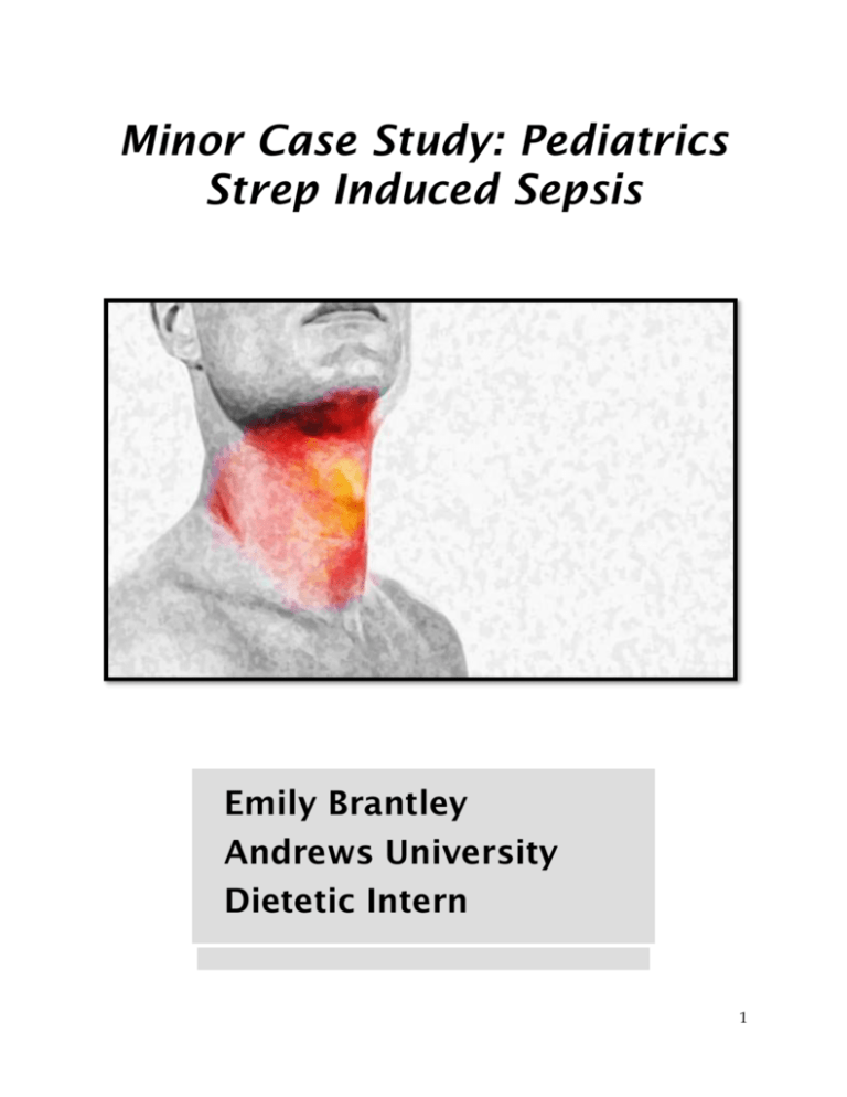 Minor Pediatric Case Study Strep Induced Sepsis