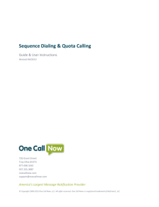 Sequence Dialing & Quota Calling - One Call Now Help & Support