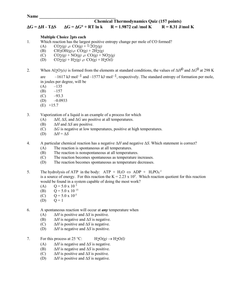 Name Chemical Thermodynamics Quiz 157 Points Dg Dh