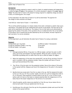 Name Date Per ______ Lab#3: Heat of Fusion of Ice Introduction