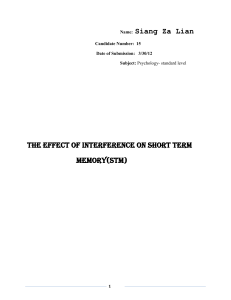 The effect of interference on Short Term Memory(STM) Abstract