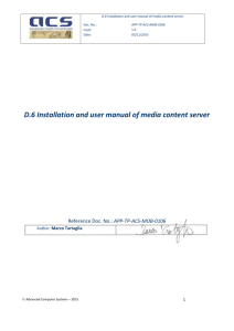 D.6 Installation and user manual of media content