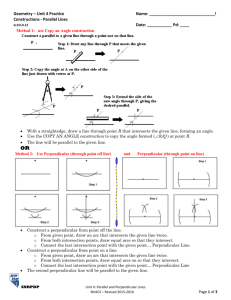 Geometry – Unit 4 Practice Name: ! Constructions