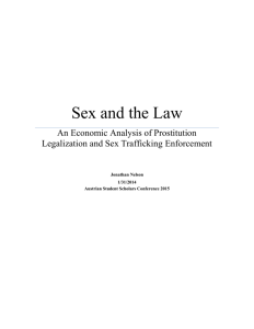 Sex and the Law: An Economic Analysis of Prostitution Legalization