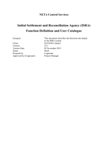 Initial Settlement and Reconciliation Agency (ISRA) Function