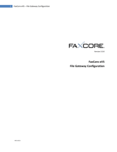 FaxCore eV5 * File Gateway Configuration
