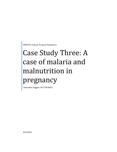 A case of malaria and malnutrition in pregnancy