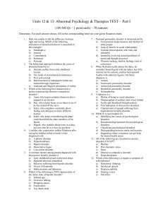 Units 12 & 13: Abnormal Psychology & Therapies TEST – Part I (100