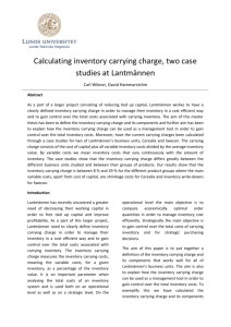 To exemplify this we have calculated the inventory carrying charge