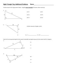 Right Triangle Trig: Additional Problems Review