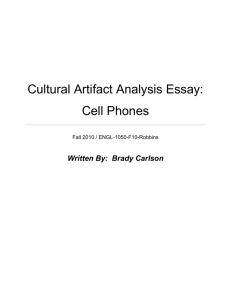 Cultural Artifact Analysis Essay: Cell Phones