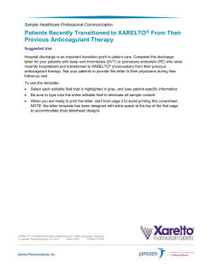 Patients Recently Transitioned to XARELTO ® From Their Previous