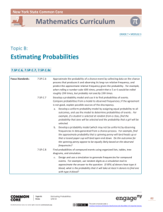 Estimating Probabilities 7.SP.C.6, 7.SP.C.7, 7.SP.C.8c