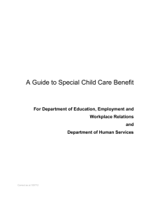 A Guide to Special Child Care Benefit