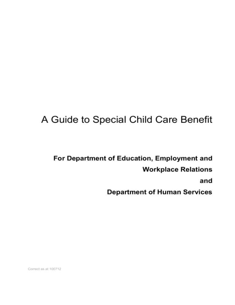 A Guide To Special Child Care Benefit 