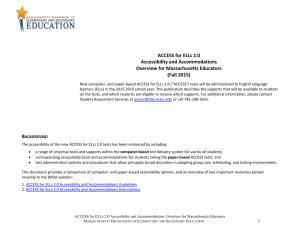 ACCESS for ELLs 2.0 Accessibility and Accommodations Overview