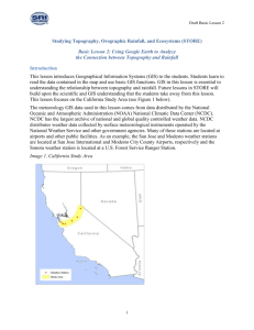 Studying Topography, Orographic Rainfall, and Ecosystems (STORE)