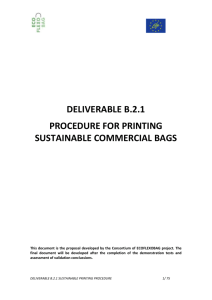Procedure for printing Sustainable Commercial Plastic Bags