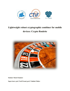 Lightweight robust cryptographic combiner for mobile devices