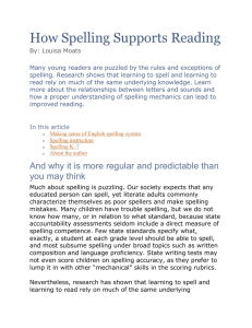This article explains how spelling supports reading